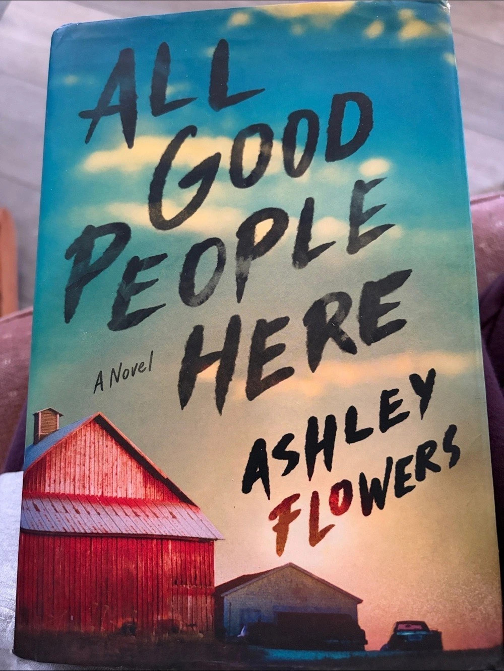 Bantam All Good People Here: A Novel
